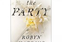High School Book Report Template New the Party by Robyn Harding