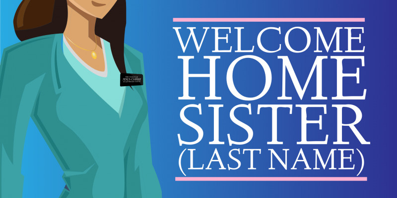 Tie Banner Template Unique Welcome Home Sister Sign Template Www Signs Com Lds Mission