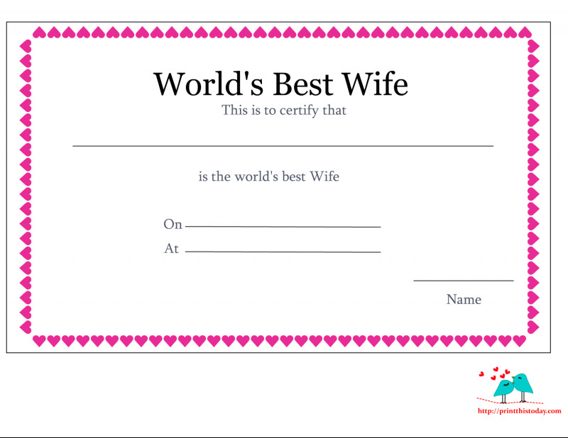Free Printable Certificate Border Templates Awesome Free Printable Worlds Best Wife Certificates