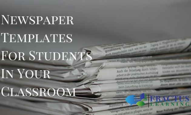 Blank Old Newspaper Template Unique Helpful Newspaper Templates for Students In Your Classroom