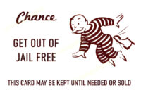 Get Out Of Jail Free Card Template: A Customizable Legal Document